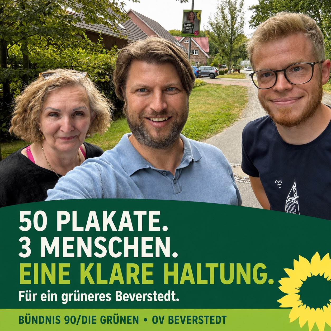 Heute waren Andrea, Mario und Henrik wieder in Beverstedt unterwegs – 50 weitere Wahlplakate hängen! 💚 Wir zeigen Gesicht und…
